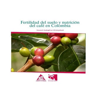 Fertilidad suelo y nutricion cafe c...