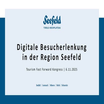 TFF2025_Use-Case – Digitale Besucherlenkung in der Region Seefeld_Michaela_Kraler.pdf