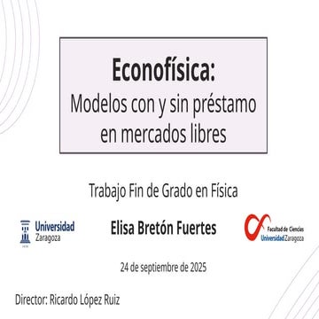 2025-TFG4_ModelosConSinPrestamo_Econofisica