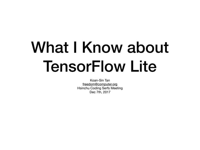Introduction to TensorFlow Lite 