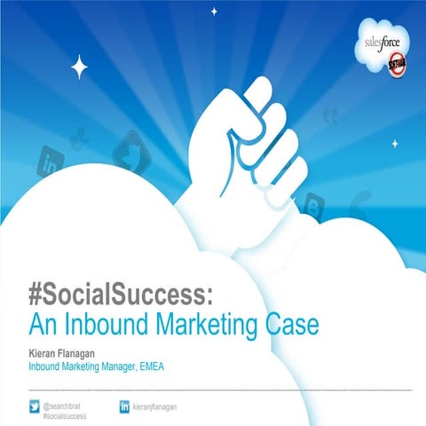 #SocialSucess - An Inbound Marketing Case Study