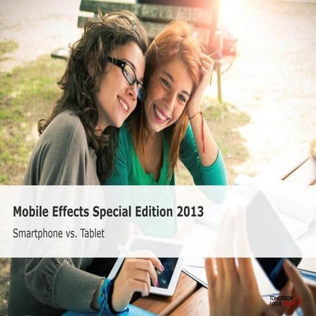 FORAG - Mobile Effects 2013 – Smartphone vs. Tablet
