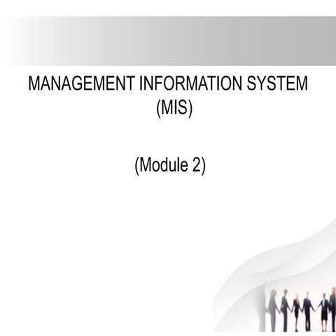 TFM MODULE 2 PPT.pptxtechnology fo rmanagers ppt module 2