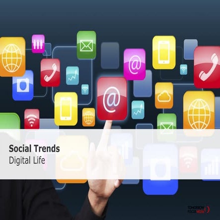 FORAG - Social Trends 2012 - Digital Life