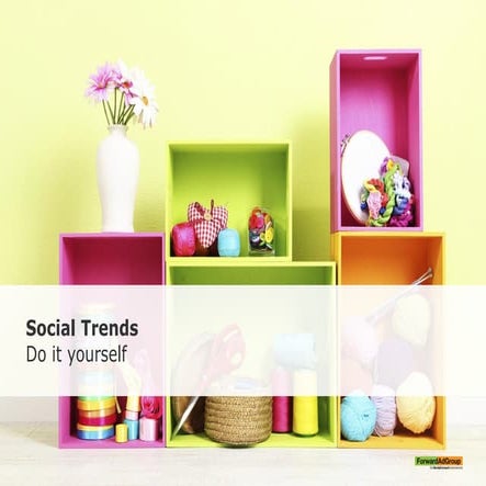 FORAG - Social Trends - Do it yourself 2015