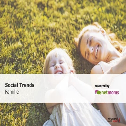 FORAG - Social Trends - Familie & Kinder