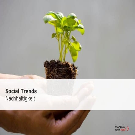 FORAG - Social Trends 2012 - Nachhaltigkeit