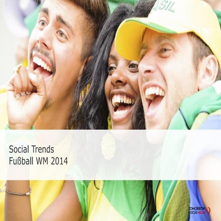 FORAG - Social Trends WM 2014