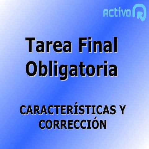 Trabajo final Obligatorio - características y corrección