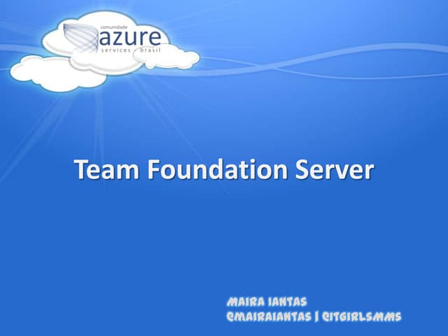Team Foundation Server