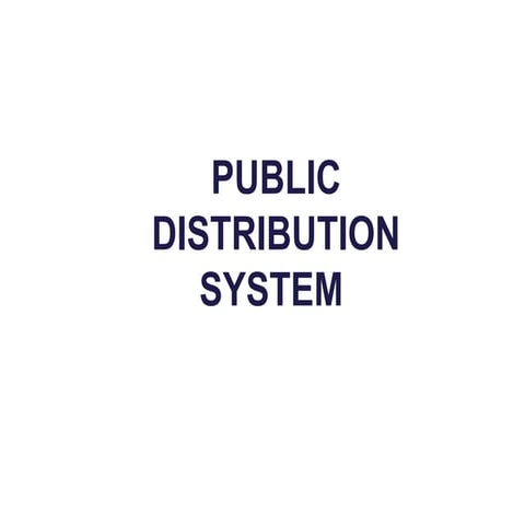 Comprehensive Insights into India's Public Distribution System and Food ...