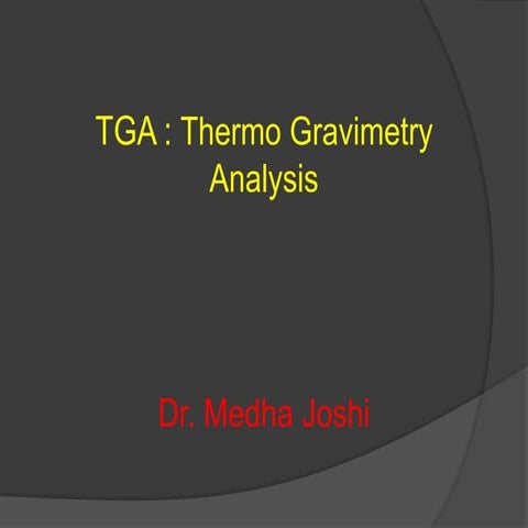Thermogravimetric Analysis