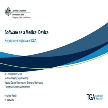 Presentation: Software as a Medical Device: Regulatory insights and Q & A