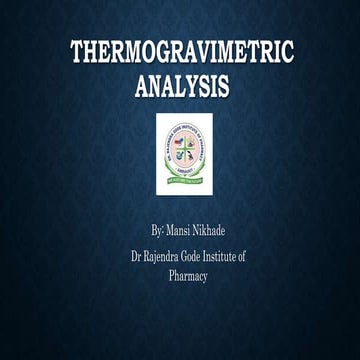 Thermogravimetric analysis methods .....