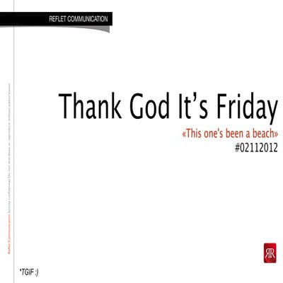 TGIF - 2012 - Semaine 44