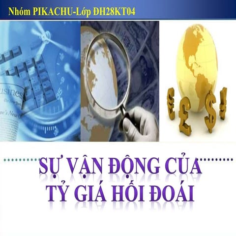 Sự vận động của tỷ giá hối đoái