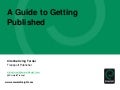 A Guide to Getting Published