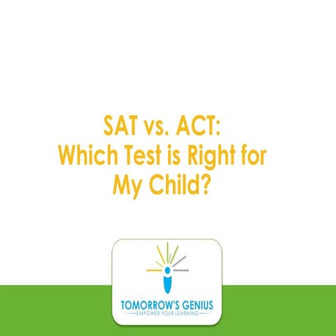 SAT vs. ACT | PPTX