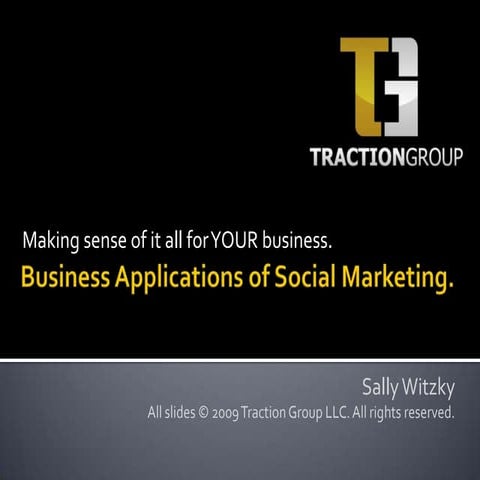 Traction Group Social Marketing For Small Business