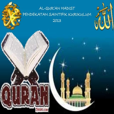 MATERI AL-QUR'AN HADIST KELAS SATU