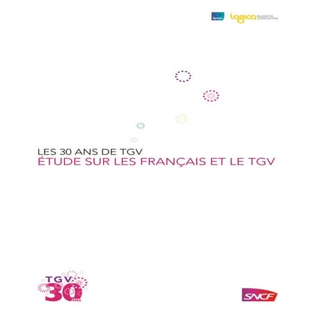 TGV 30 ans: étude les français et le tgv