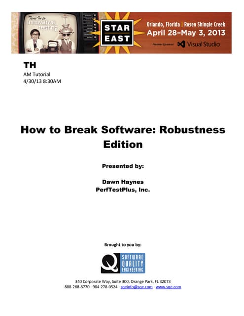 How to Break Software: Robustness Edition