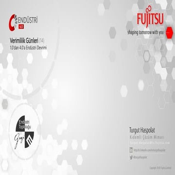 GaziENT  Endüstri Devrimi etkinliği Fujitsu “Dijital Dönüşüm ile Endüstri 4.0...