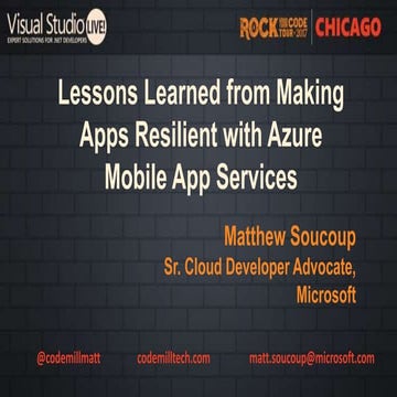 Th03 lessons-learned-resilient-apps-mobile-app-services