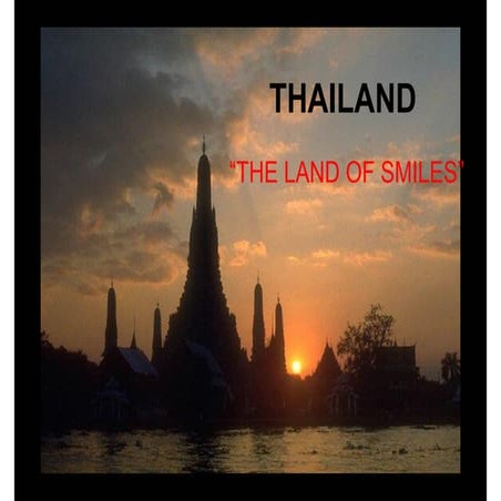Thailand: Land of Smile