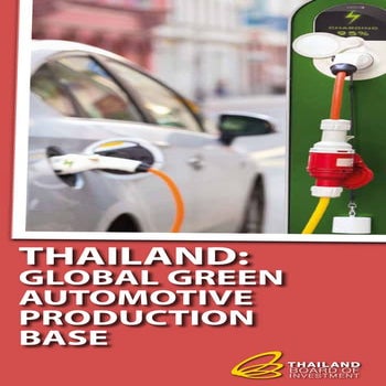Thailand: Global Green Automotive Production Hub