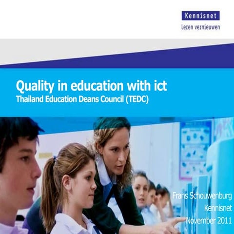 Quality in education with ICT