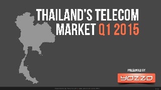 Thailand's Telecom Market Information Q1 2015