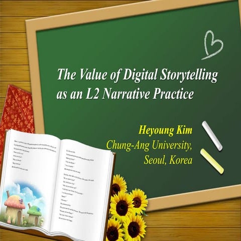 The value of digital storytelling as an L2 narrative practice