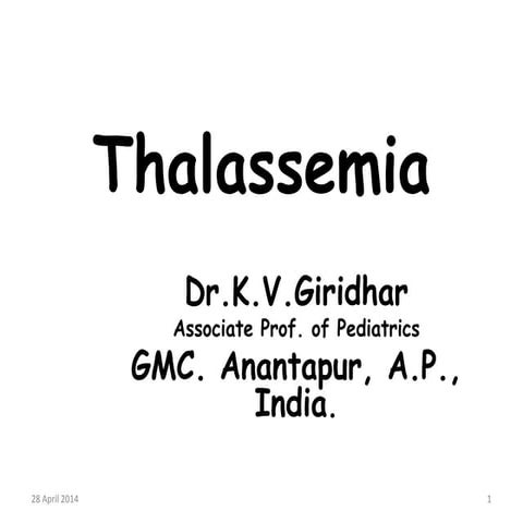Thalassemia dr.k.v.giridhar