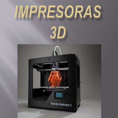 Impresoras 3d