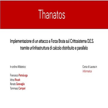 Thanatos -  Parallel & Distributed Computing