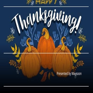 Thanksgivingpresentation to know the history | PPTX