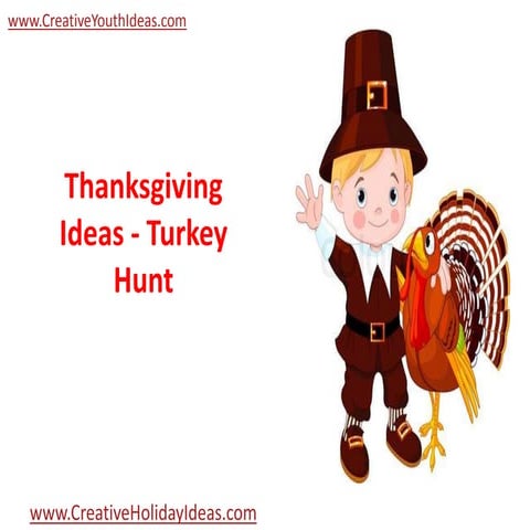 Thanksgiving Ideas - Turkey Hunt