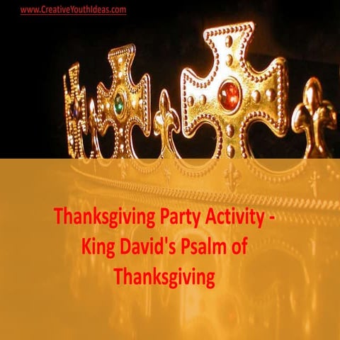 Thanksgiving Party Activity - King David's Psalm of Thanksgiving