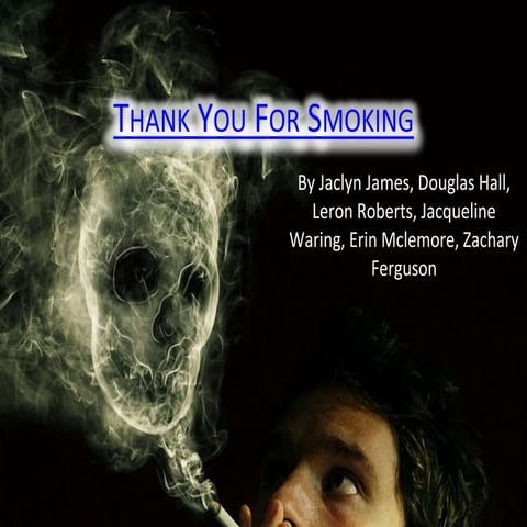 Thank you for smoking | PPT