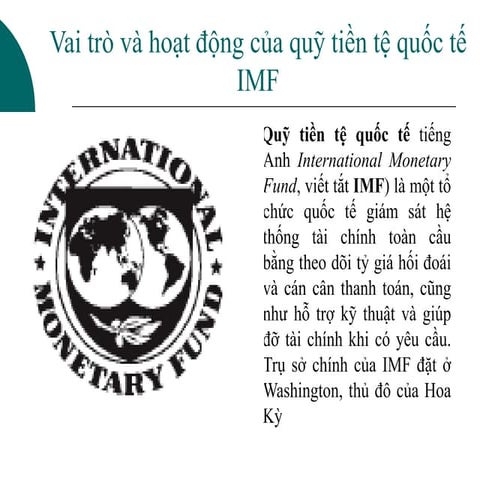 Thao luan IMF (International Monetary Fund - Quy tien te quoc te) | PPT