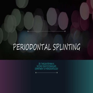 Periodontal splinting