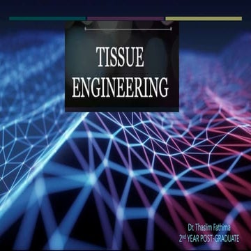 Tissue engineering