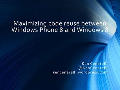 Maximizing code reuse between Windows Phone 8 and Windows 8 (That Conference ...
