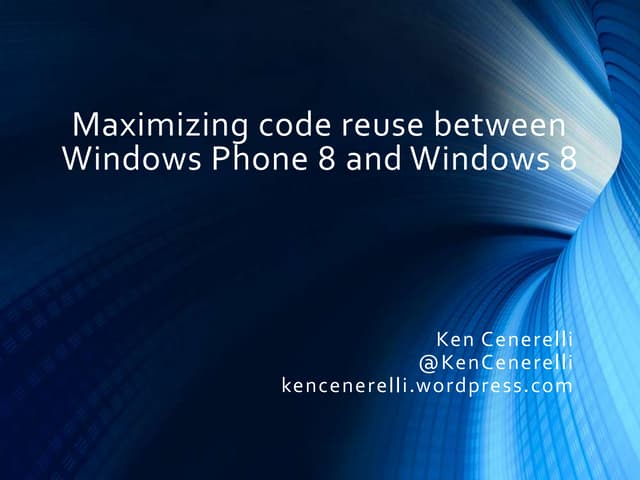 Maximizing code reuse between Windows Phone 8 and Windows 8 (That Conference ...