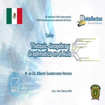 Thatquiz geogebra y graphmatica en el aula 2016