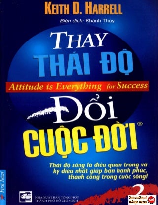 Thay thái độ đổi cuộc đời (Keith D.Harrell) pdf download sách free
