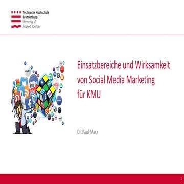  Einsatzbereiche und Wirksamkeit von Social Media Marketing für KMU
