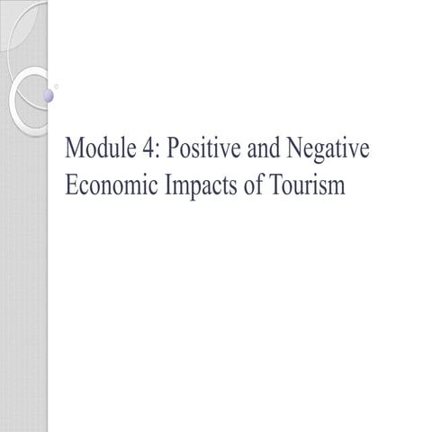 Economic impacts of tourism | PPTX