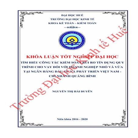 Thực trạng công tác đánh giá công tác kiểm soát rủi ro quy trình cho vay đối ...